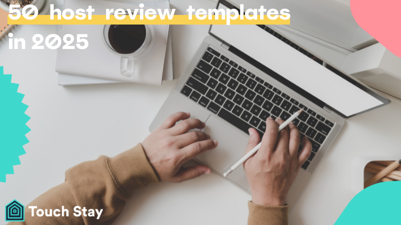 50+ Airbnb Guest Review Templates & Examples for Hosts (2026) | Touchstay