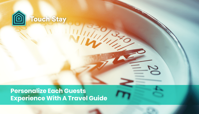 Creating the ultimate travel guide for your guests