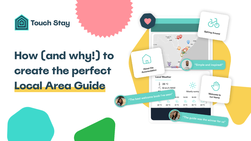 How (and why!) to create the perfect Local Area Guide