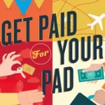 Get Paid For Your Pad Podcast Art