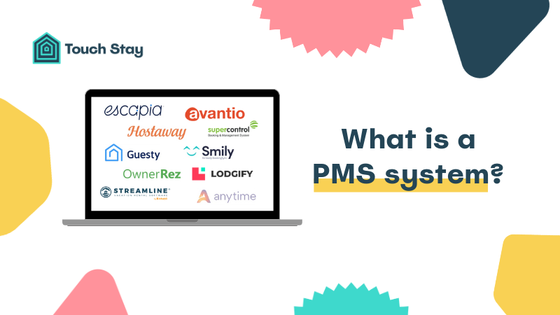 What is a PMS system for vacation rentals? A property management system guide